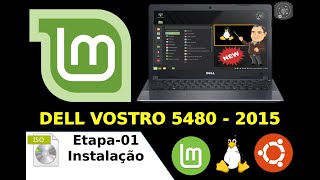 💻 Dell Vostro 5480 🐧🐧 Instalação do Linux Mint 202 Uma Primeira Parte 🐧🐧 [upl. by Ehrenberg773]