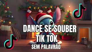 DANCE SE SOUBER TIKTOK 2024  SEM PALAVRÃO🎶 [upl. by Collin294]