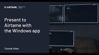 Present to Airtame with the Windows app [upl. by Devina]