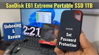 SanDisk E61 Extreme Portable SSD Unboxing amp Review  Speed Test Set Password Protection in Hindi [upl. by Novyat]