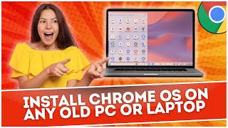 Install Chrome OS On Any Old PC or Laptop With Play Store [upl. by Samara]