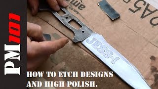 How To Etch Knives and High Polish Easily  Preparedmind101 [upl. by Jablon18]