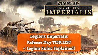 Legion Discussion amp Tier List Legions Imperialis [upl. by Airotal]