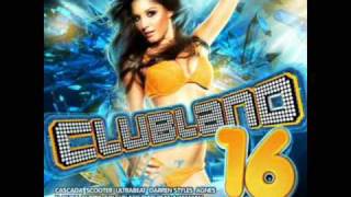 Clubland 16  Tinchy Stryder  Youre Not Alone N Force Remix [upl. by Helmut]