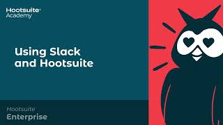 How to Use Slack with Hootsuite [upl. by Elvina38]