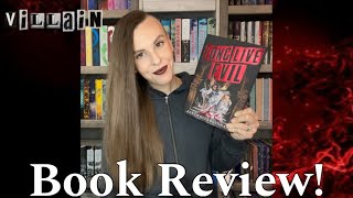 Long Live Evil Book Review [upl. by Bertle39]