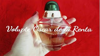 PERFUME Volupte de Oscar de la renta vale la pena 2020 [upl. by Gabbi]