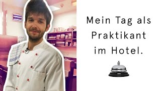 Ein Tag arbeiten im Hotel Rezeption Service Küche  Michaels Praktikum 3 [upl. by Aihsema]