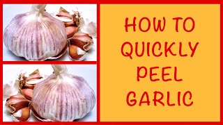 How To Quickly Peel a Head of Garlic  Cooking Tips Food Hacks [upl. by Ilram]