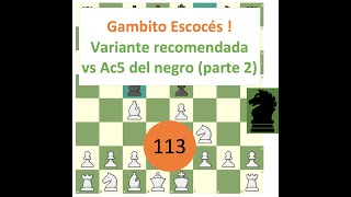 Gambito escoces variante recomendada [upl. by Adgam]