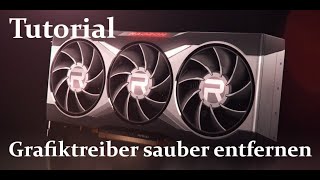 Tutorial  Grafikkarten Treiber sauber deinstallieren  Display Driver Uninstaller [upl. by Htedirem]