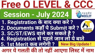 OBC FREE CCC amp O LEVEL July 2024  EligibilityRegistration Documents Submission Etc [upl. by Gierc]