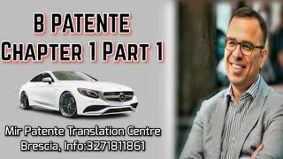 B Patente Driving Licence Chapter 1 Part 1 [upl. by Etnuahs597]