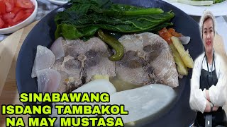 SINABAWANG ISDANG TAMBAKOL NA MAY MUSTASA EASY RECIPE by Gianna Vlogs [upl. by Idaline]