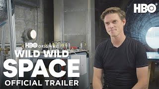 Wild Wild Space  Official Trailer  HBO [upl. by Aimac]