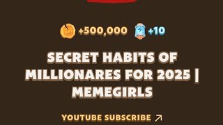 Secret Habits Of Millionaires For 2025  Memefi New YouTube Video Task 01 November [upl. by Philips955]