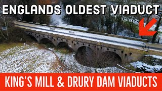 Kings Mill Viaduct Englands Oldest Railway Viaduct feat Drury Dam Railway Viaduct [upl. by Pulchia]