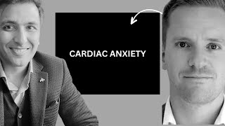 Understanding Cardiac Anxiety [upl. by Nirik109]