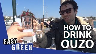 How to drink Ouzo like a Greek  Easy Greek 25 [upl. by Oal609]