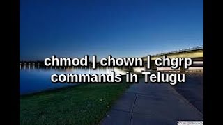 chmod  chown  chgrp commands in Unix Telugu [upl. by Aihsinyt]