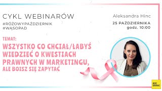 Wszystko co chciałś wiedzieć o prawie w marketingu ale boisz się zapytać  Aleksandra Hinc [upl. by Ahsanat403]