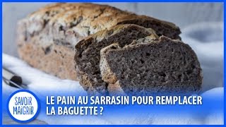 Le pain au sarrasin pour maigrir ou manger sans gluten [upl. by Raimes120]