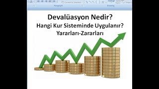 Devalüasyon Nedir Hangi Kur Sisteminde Uygulanır YararlarıZararları Nelerdir [upl. by Alejoa]