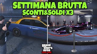 SETTIMANA BRUTTA SCONTI E SOLDI TRIPLI SU GTA ONLINE [upl. by Rica]