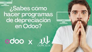 ¿Sabes cómo hacer programas de depreciación en Odoo  Concilia Guatemala [upl. by Anoo]