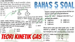 BAHAS 5 SOAL Teori Kinetik Gas [upl. by Adest576]