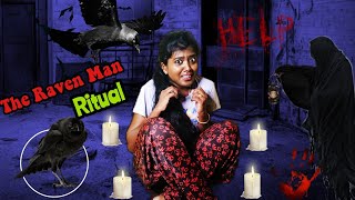 The Raven Man Ritual at 3 AM  Ghost Challenge Tamil  He is Here [upl. by Cherry118]