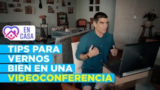 📷 ¿Cómo vernos bien en una VIDEOCONFERENCIA🎙 [upl. by Hill]