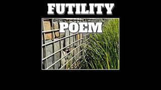 Malayalam explaynation for the poem Futility written by wilfred owen [upl. by Ardnu]