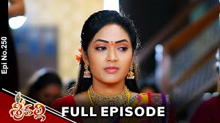 Srivalli  10th February 2024  Full Episode No 250  ETV Telugu [upl. by Dionis527]