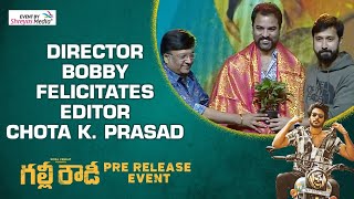 Director Bobby felicitates Editor Chota K Prasad  Gully Rowdy Pre Release Event  Shreyas Media [upl. by Stu735]