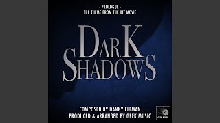 Dark Shadows  2012  Prologue  Main Theme [upl. by Eimilb]