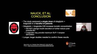 Grand Rounds – DPP4 Inhibitors And GLP1 Agonists The Perfect Pairing Or Better Off Alone [upl. by Acired]