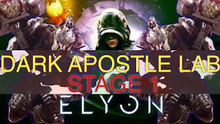 ELYON  Dark Apostle Lab Stage 1 SOLO Dungeon Assassin Gameplay HD [upl. by Enilekaj]