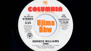 DENIECE WILLIAMS Free Long Version COLUMBIA RECORDS 1976 [upl. by Bala]