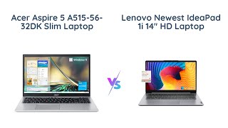 Acer Aspire 5 vs Lenovo IdeaPad 1i Which Is the Better Slim Laptop [upl. by Rozalie]