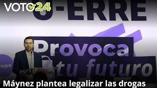 Máynez plantea legalizar las drogas [upl. by Llertram983]