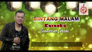 Karaoke Bintang Malam Jennarino Jeraki [upl. by Cookie]