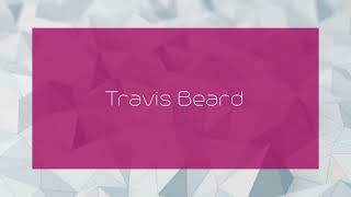 Travis Beard  appearance [upl. by Lipsey]