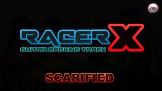 Racer X  Scarified Guitar Backing track [upl. by Acimak]