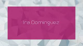 Ira Dominguez  appearance [upl. by Kellina]