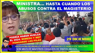 🔴😱LO ULTIMO👉 MINISTRA MAGNET… ¿HASTA CUANDO LOS ABUSOS CONTRA EL MAGISTERIO [upl. by Yellah]