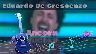 Eduardo De Crescenzo Ancora  karaoke [upl. by Avery]