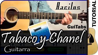 Cómo tocar TABACO Y CHANEL 🚬  Bacilos  Tutorial GUITARRA 🎸  GuiTabs N°035 [upl. by Ludba]