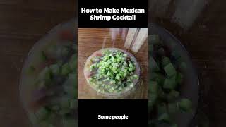 How to Make Chef Johns Mexican Shrimp Cocktail [upl. by Seiden]