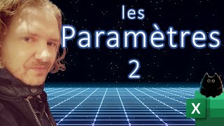 Excel  les paramètres avec Power Query 2 [upl. by Mackey]